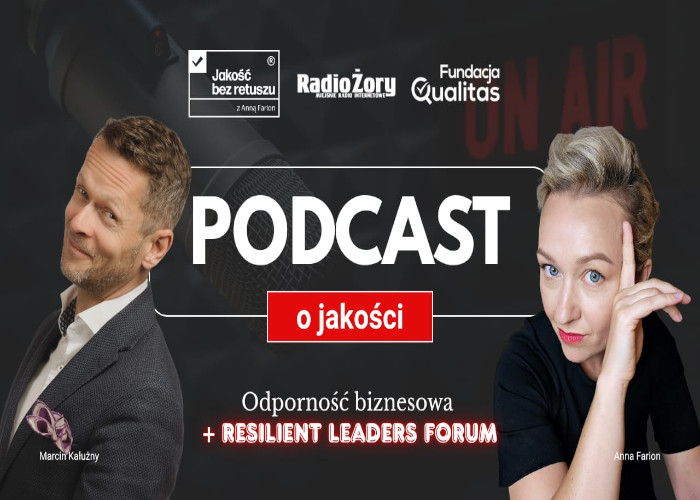 Odporność biznesowa. Podcast o Jakości - 08.09.2026